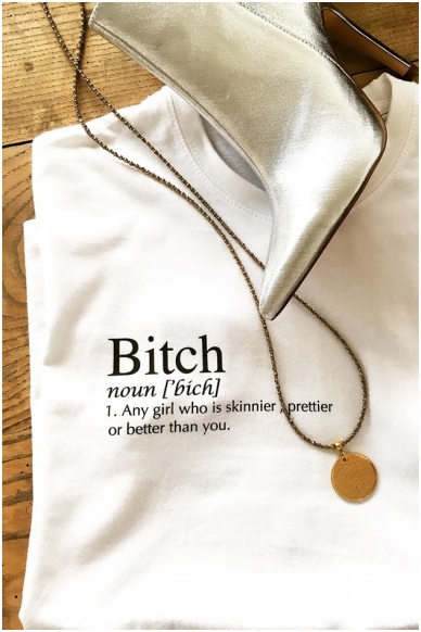 "BITCH"